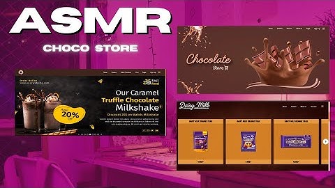 ASMR Programming - Chocolate Store Using UI design - No Talking