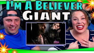 reaction to Giant - I'm A Believer 1989 (Official Video) THE WOLF HUNTERZ REACTIONS