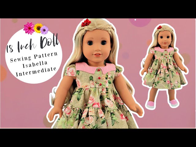 Doll Dress | Isabella | Sewing Tutorial | Full Version | Learn to sew | Frocks & Frolics - YouTube doll-dress-isabella-sewing-tutorial-full-version-learn-to-sew-frocks-frolics-youtube