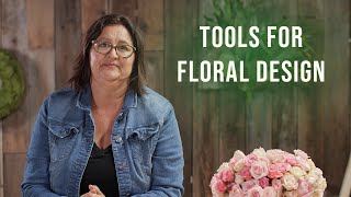 Tools for Floral Design