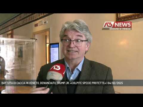 BATTUTA DI CACCIA IN VENETO, DENUNCIATO TRUMP JR: «COLPITE SPECIE PROTETTE» | 04/02/2025