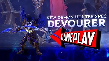 FIRST LOOK! Devourer Demon Hunter Basics & Gameplay