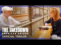 The Takedown: American Aryans | Official Trailer | Max