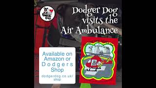 Dodger Dog visits the Air Ambulance!