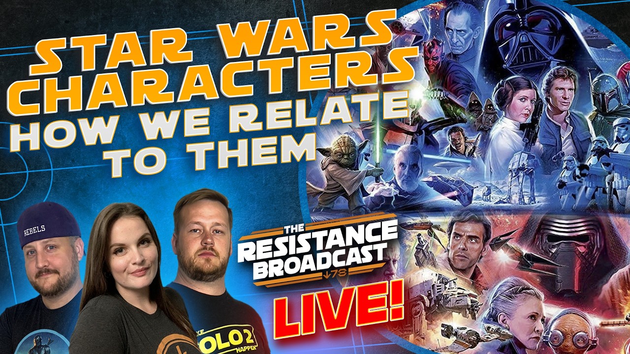 🔴 LIVE! Which Star Wars Character Do You Relate to Most?