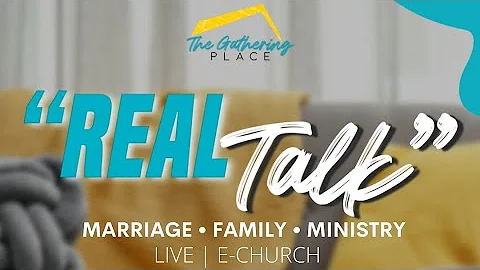 REAL TALK  Family  Marriage  Ministry  Invited Gue...