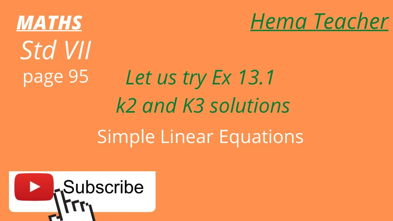 Maths: CBSE CLASS 7 Simple Linear Equations Ex 13.1 K2 and K3 solutions ...