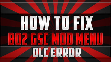 How To Fix | Bo2 GSC Mod Menu DLC Error | Tu18 | +All DLC Downloads