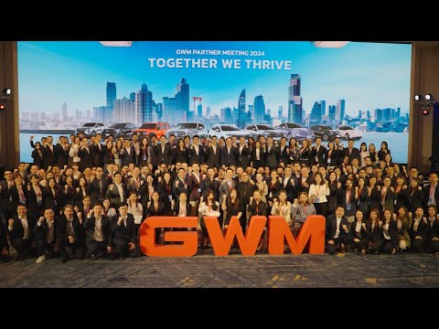 GWM ThailandGWMPartnerMeetingประจำปี2567ภายใต้ธีม TOGETHERWETHRIVE GWM Partner Meeting ประจำปี 2567 ภายใต้ธีม TOGETHER WE THRIVE