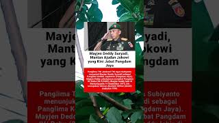 Mayjen TNI Deddy Suryadi, Mantan Ajudan Jokowi yang Kini Jabat Pangdam Jaya