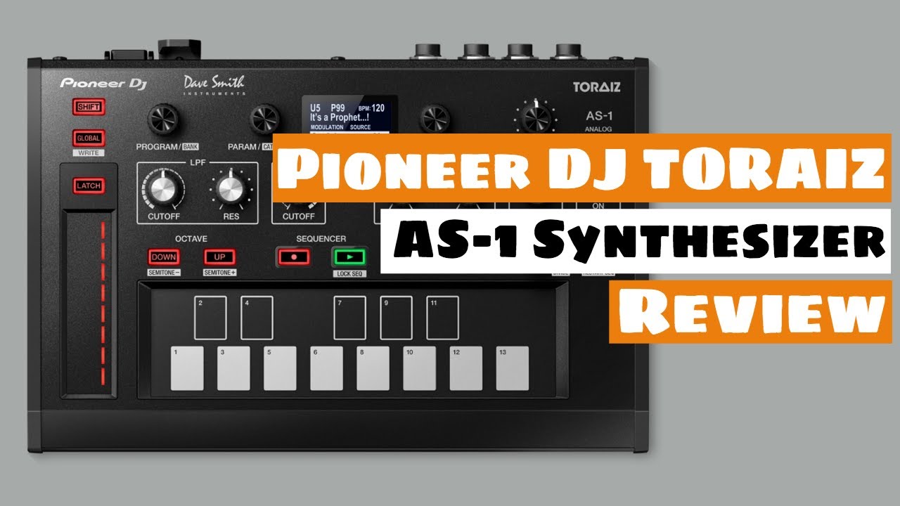 Pioneer DJ TORAIZ AS-1 SYNTHESIZER Review - Best Sounding