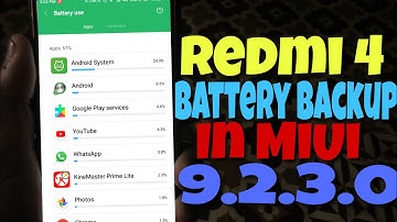 Redmi 4 Battery Backup in Miui 9.2.3.0