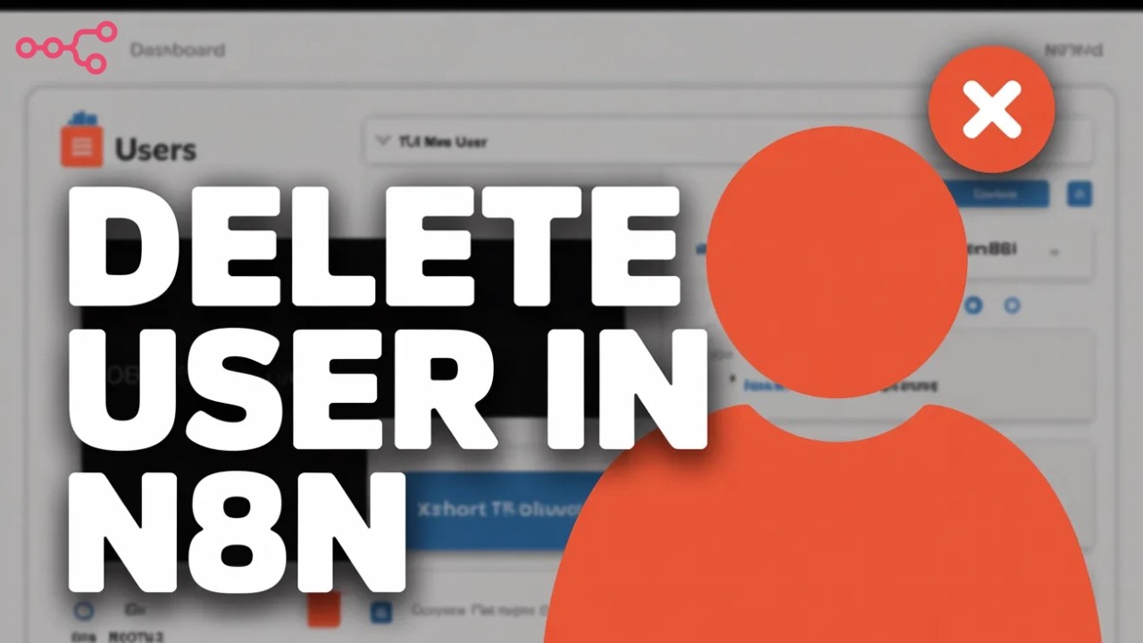 n8n User Management Guide – Remove or Delete a User Easily - YouTube