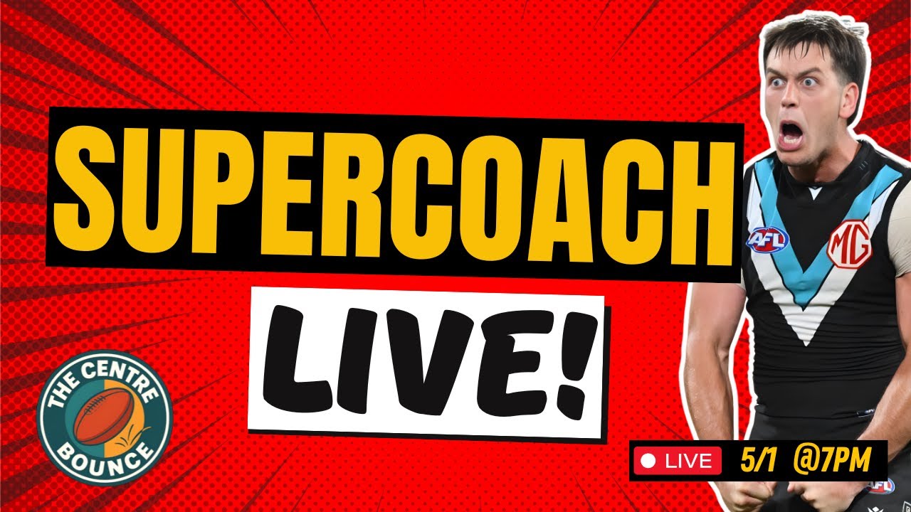 SUPERCOACH LIVE!