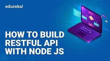 Hoe bouw je een RESTful API met Node.js? | Bouw een REST API met Node.js en Express | Edureka