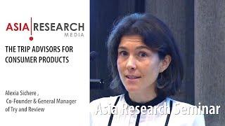 The Trip Advisors for Consumer Products - Asia Research Seminar - September 2018