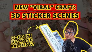 DIY 3D Sticker Scene Kits Unboxing & Tips | Will this replace my diamond painting obsession?