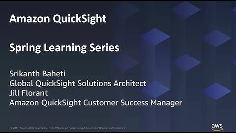 Virtual Developer Workshop: Session Embedding with Amazon QuickSight