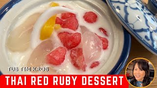 Refreshing Thai Red Ruby Dessert | Tub Tim Krob | Crunchy Water Chestnuts in Coconut Cream