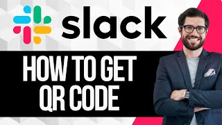 How To Get Slack QR Code