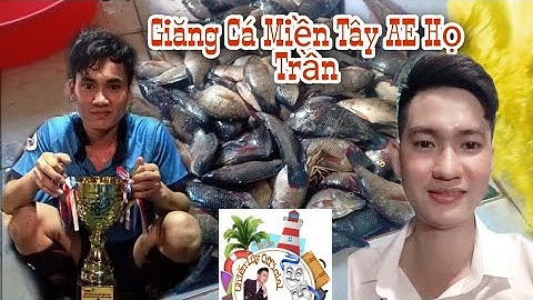 Giăng Lưới Cá Phi Ở Miền Tây_ Bạc Liêu _ Anh Em Nhà Họ Trần
