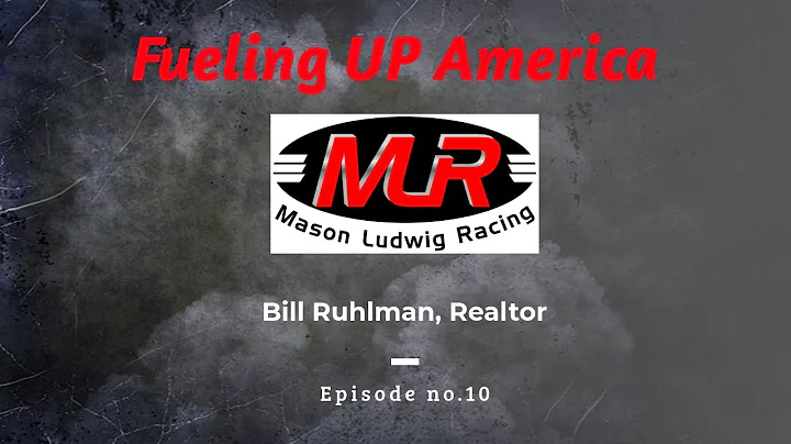 Bill Ruhlman, Realtor with MBA Real Estate, Davison, MI - Fueling Up America Episode no.10