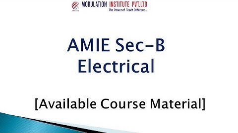 AMIE SEC B Electrical | Available Course Material