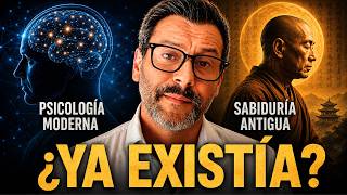 ¿Psicología moderna... o Sabiduría antigua?