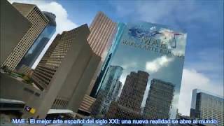 MAE - El mejor arte español del siglo XXI: una nueva realidad se abre al mundo.