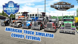 ATS Convoy Tutorial (American Truck Simulator) MP Multiplayer Trucking