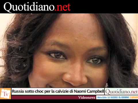 Russia sotto choc per la calvizie di Naomi Campbell