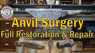 Anvil Surgery ~ RESTORATION & REPAIR ~ NEW life for an OLD anvil!