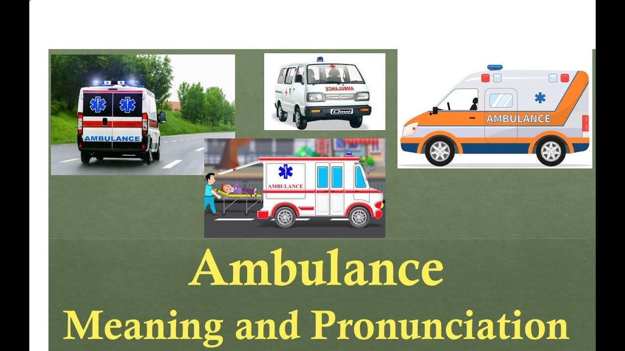 Ambulance meaning