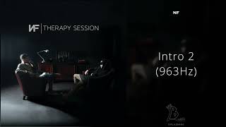 NF - Intro 2 (963Hz)