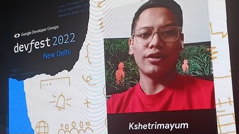 New Delhi - devfest 2022 || Google Developer Groups