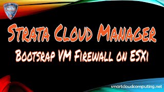 ✨How to Bootstrap a Palo Alto VM Series firewall 🔐on ESXi and Connect It To SCM✨