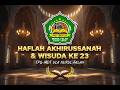 HAFLAH AKHIRUSSANAH DAN WISUDA KE 23 TPQ MDT ULA NURUL FALAH [SIANG]