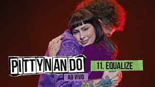 ​@pittyoficial e Nando Reis - Equalize (Ao Vivo) chords