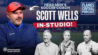 Flames Central Podcast: Coach SCOTT WELLS In-Studio + Fall Camp