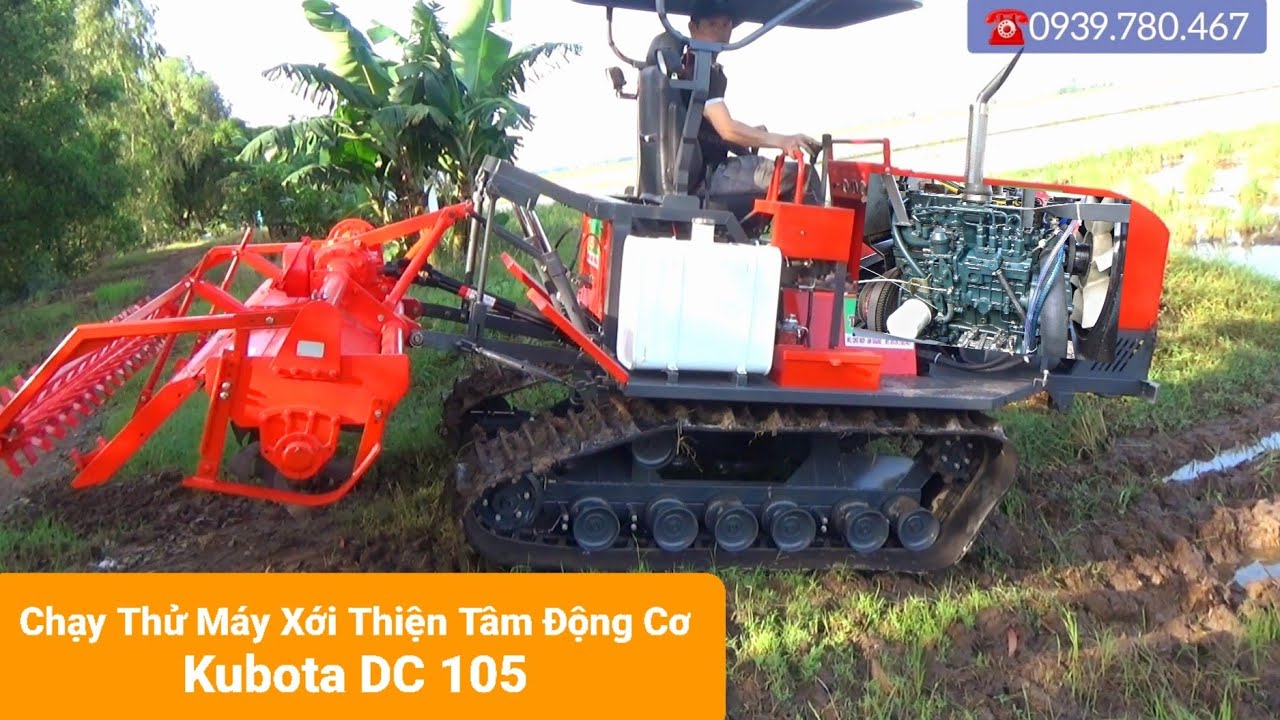 Chạy Thử Sức Máy Xới Bánh Xích Động Cơ Kubota 105 Của Thiện Tâm