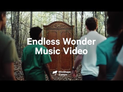 WinShape Camps - Endless Wonder (Music Video)