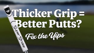 Why You Should Use a Thicker Putter Grip – (90-Second Golf Tip)