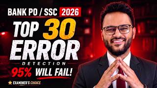 Top-30 Error Detection Series (Part-4) | New Pattern | Error Detection SBI PO 2026 IBPS PO SSC CGL
