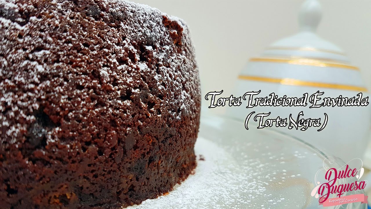 Como Hacer Torta Negra Envinada Receta Tradicional Colombiana YouTube
