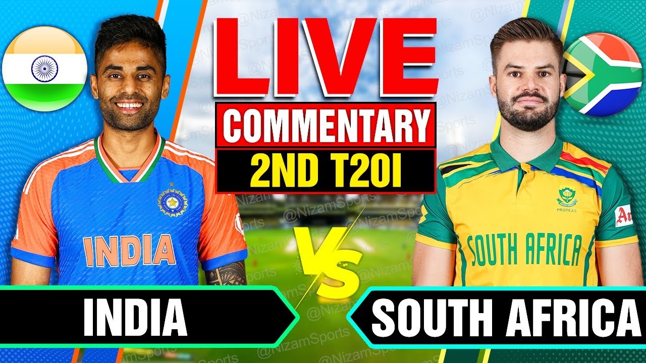 🔴Live: India vs South Africa | 2nd T20I | Live Cricket Score & Commentary