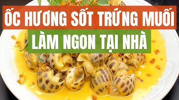 Cách làm Ốc hương sốt trứng muối như nhà hàng | Bếp Của Mẹ