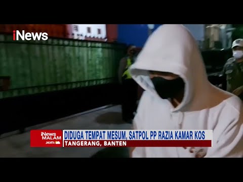 Oknum Satpol PP Terjaring Razia Mesum di Tangerang #iNewsMalam 26/10