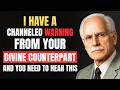 Carl Jung ❤️ I Have a Channeled Warning From Your Divine Counterpart… And You Need to Hear This