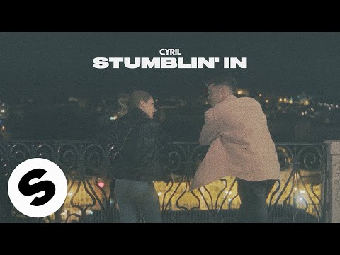 CYRIL - Stumblin' In (Lyrics)