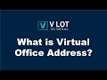 What is virtual office address easy and cheap get your virtual office address now v lot go virtual